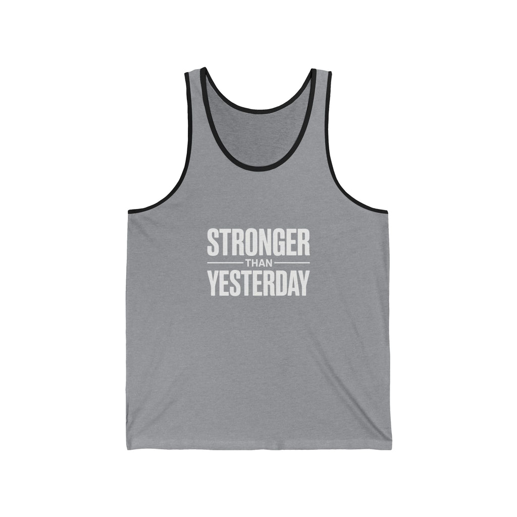 Stronger Than Yesterday Tank Top — Motivational Fitness Workout Tank
