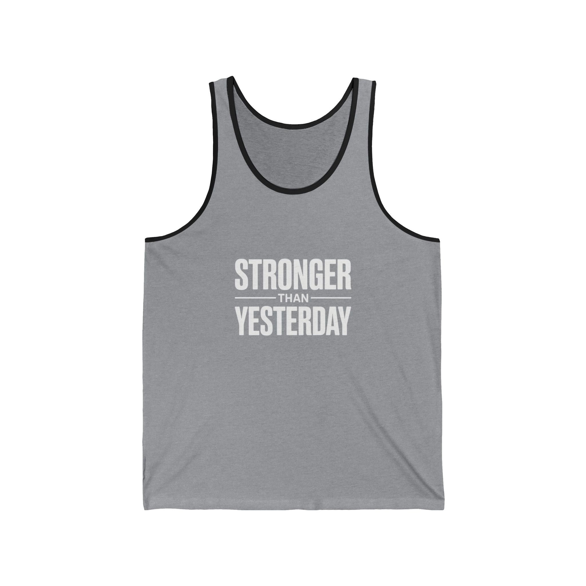Stronger Than Yesterday Tank Top — Motivational Fitness Workout Tank