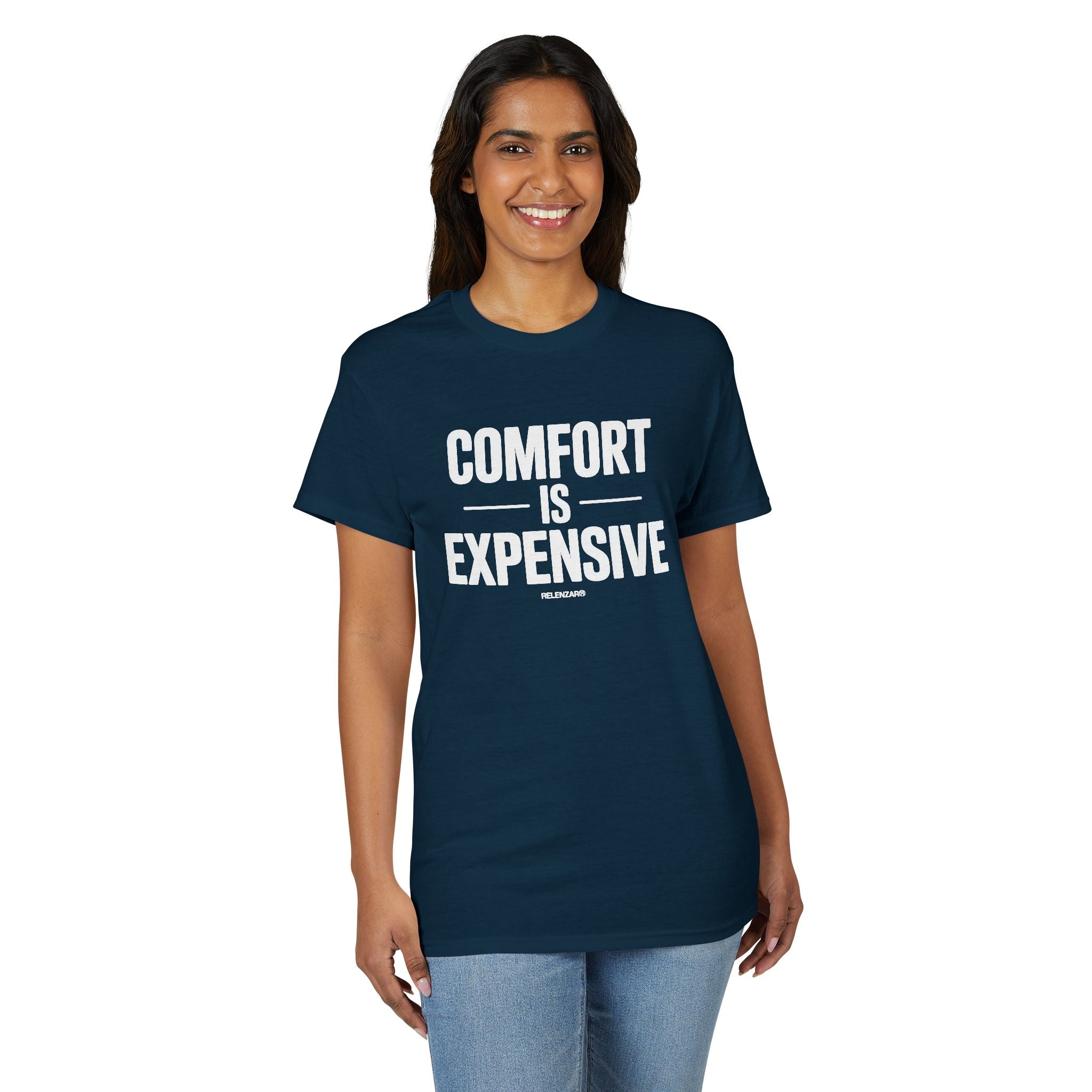 Comfort Is Expensive