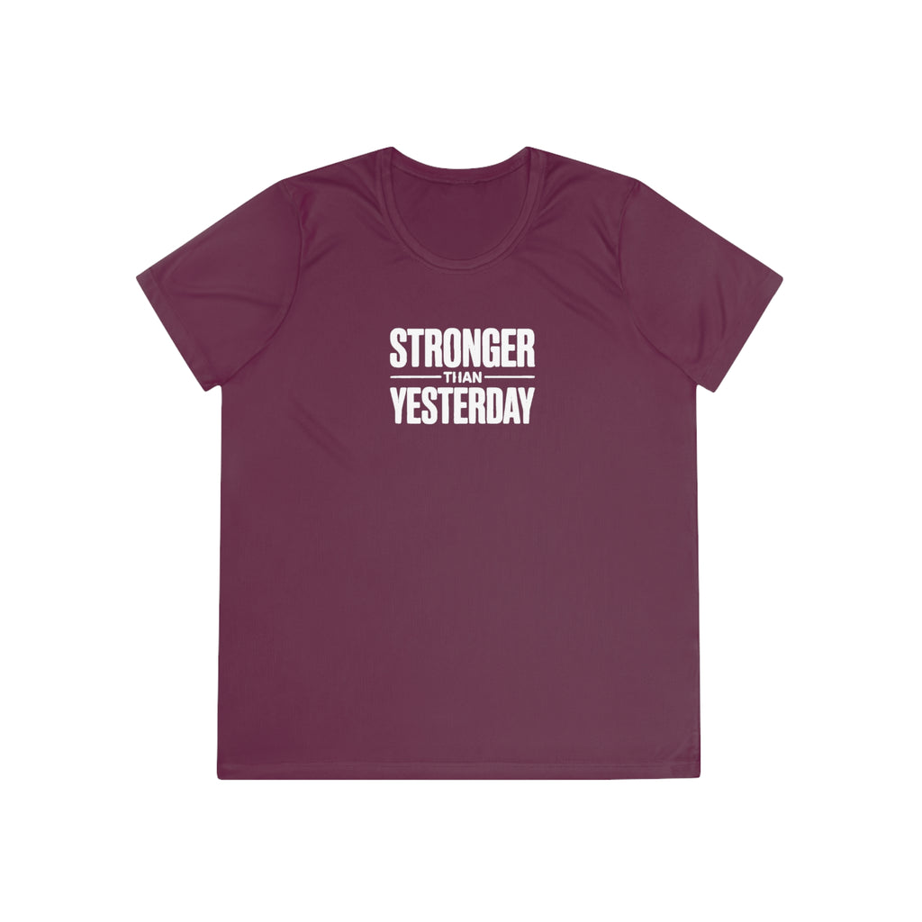 Ladies "Stronger Than Yesterday" Tee — Women's Motivational Fitness Shirt
