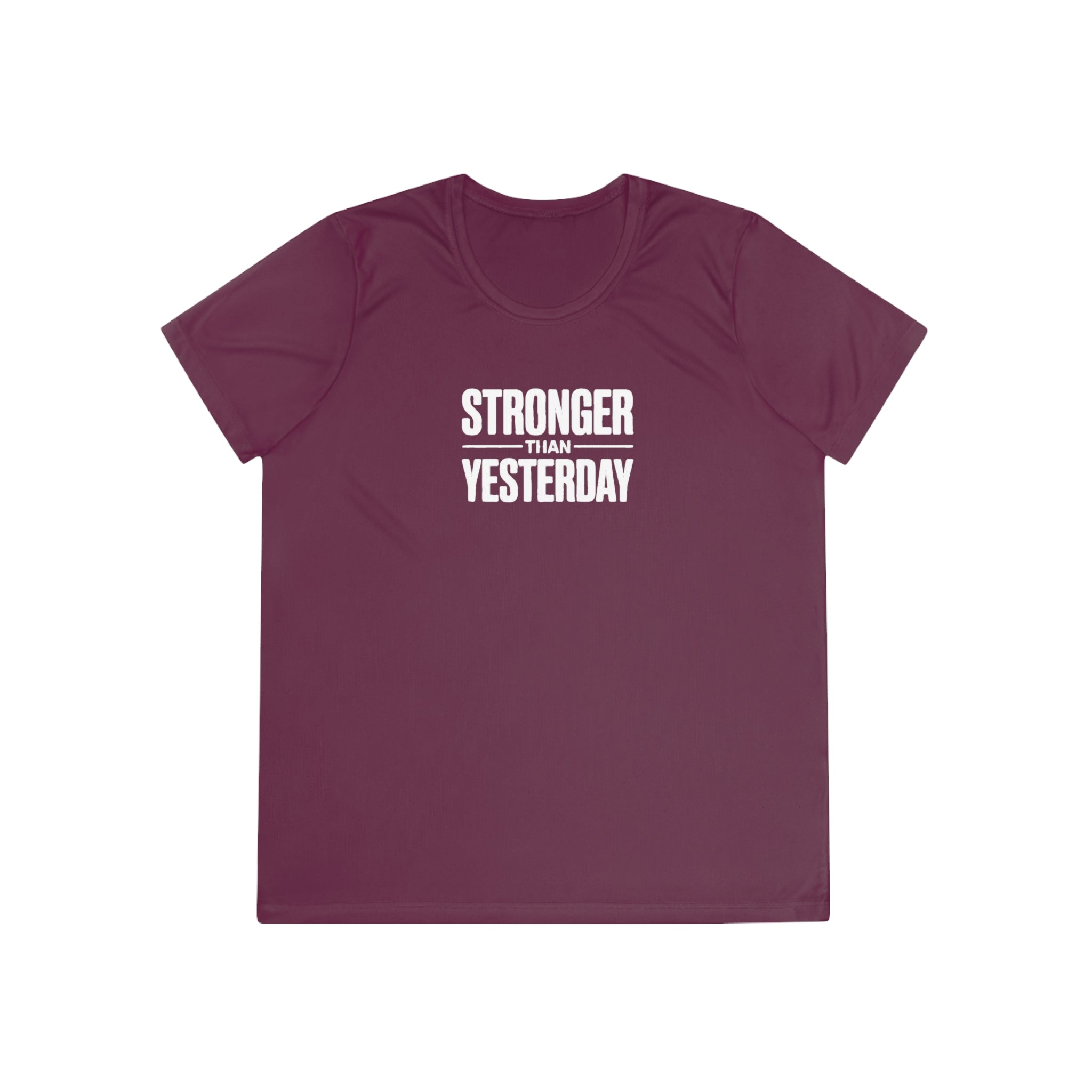 Ladies "Stronger Than Yesterday" Tee — Women's Motivational Fitness Shirt