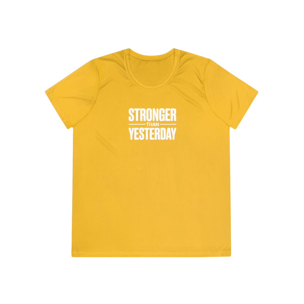 Ladies "Stronger Than Yesterday" Tee — Women's Motivational Fitness Shirt