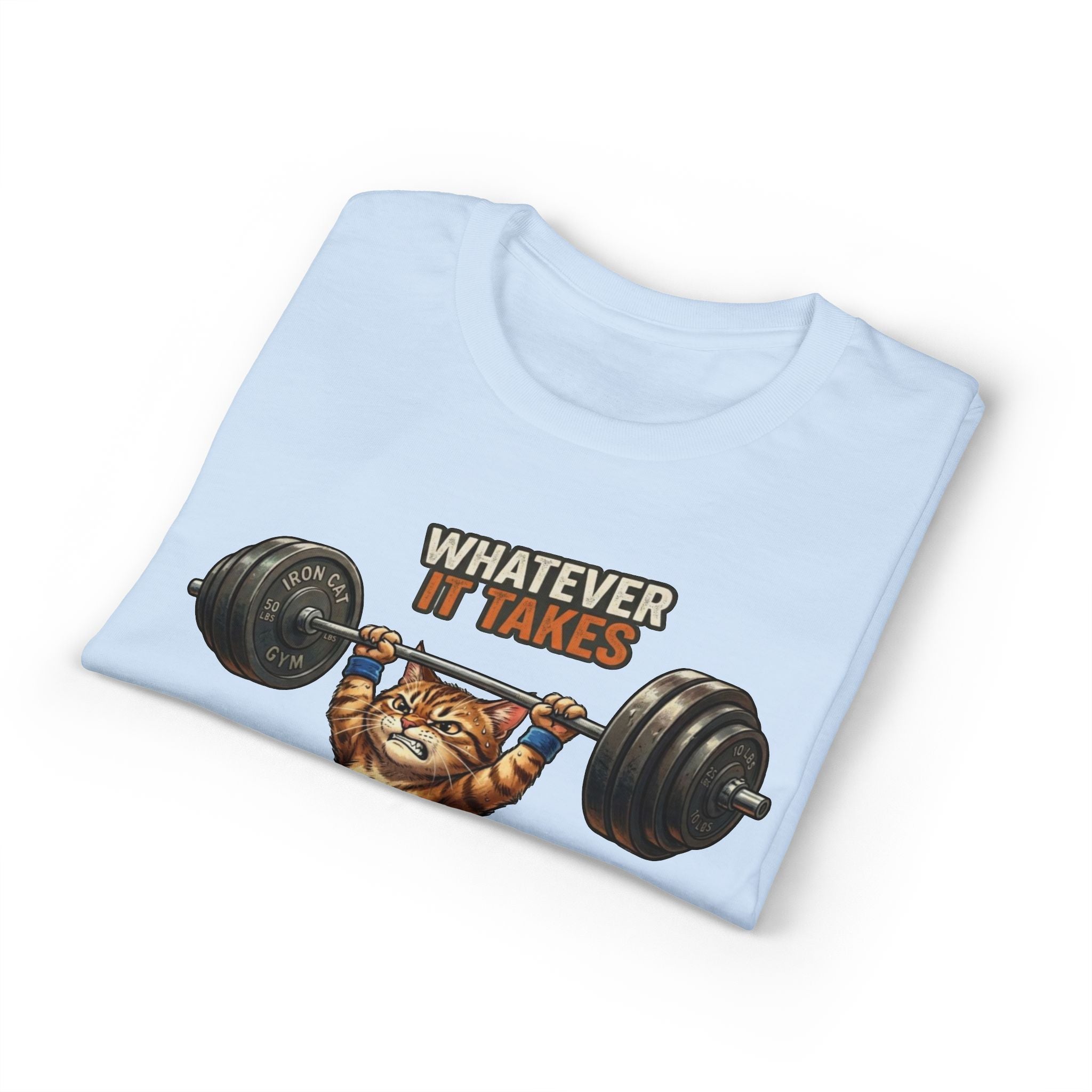 Whatever It Takes Cat Weightlifting