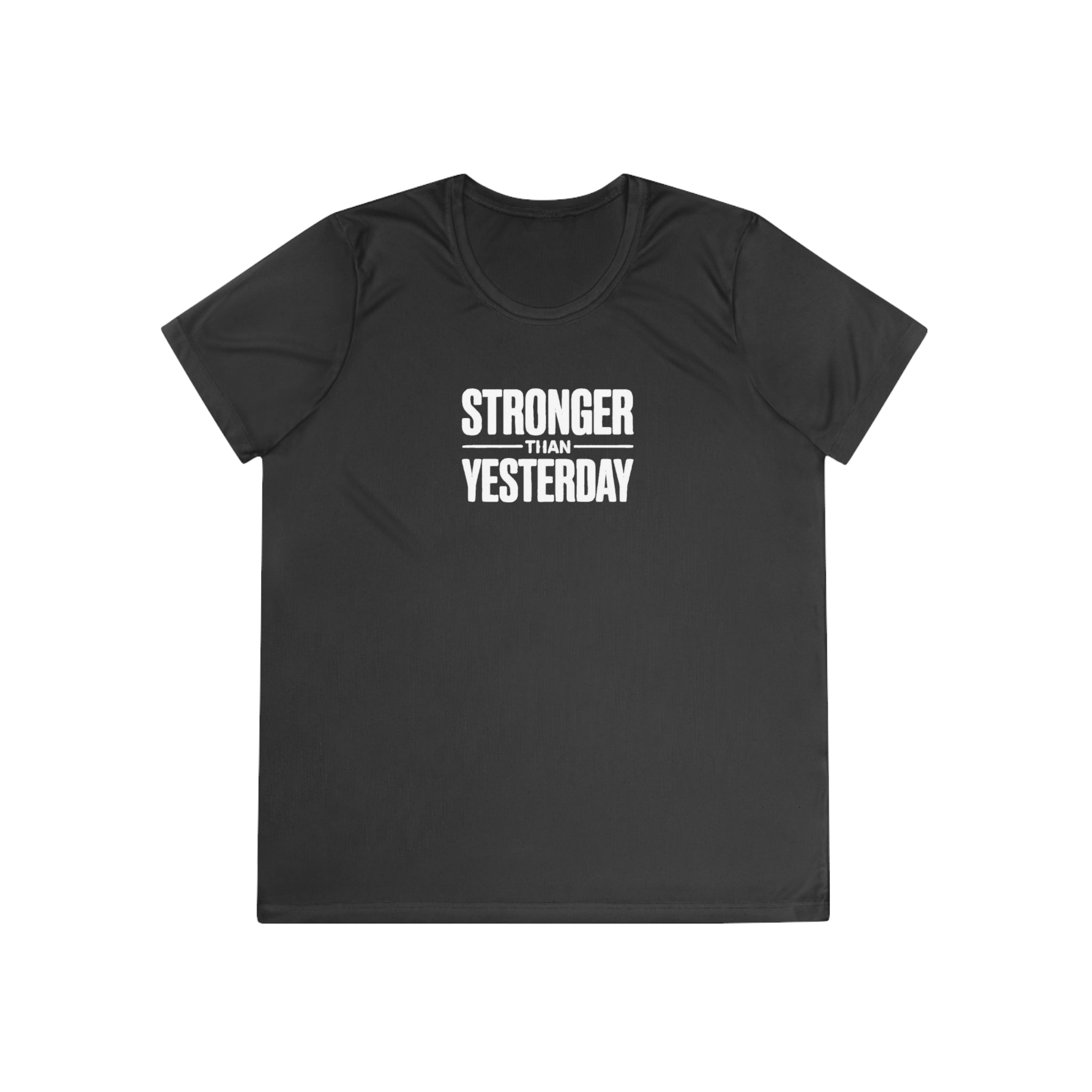 Ladies "Stronger Than Yesterday" Tee — Women's Motivational Fitness Shirt