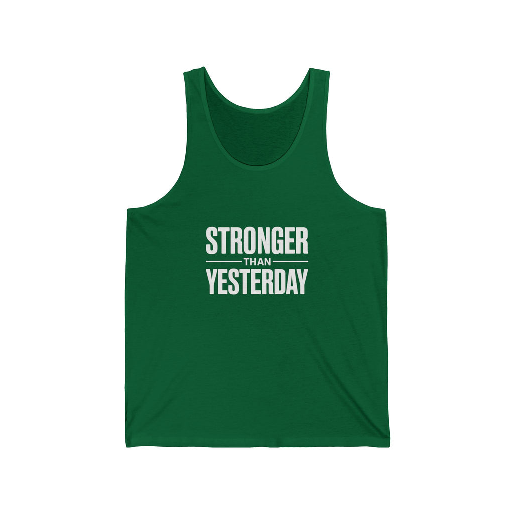 Stronger Than Yesterday Tank Top — Motivational Fitness Workout Tank