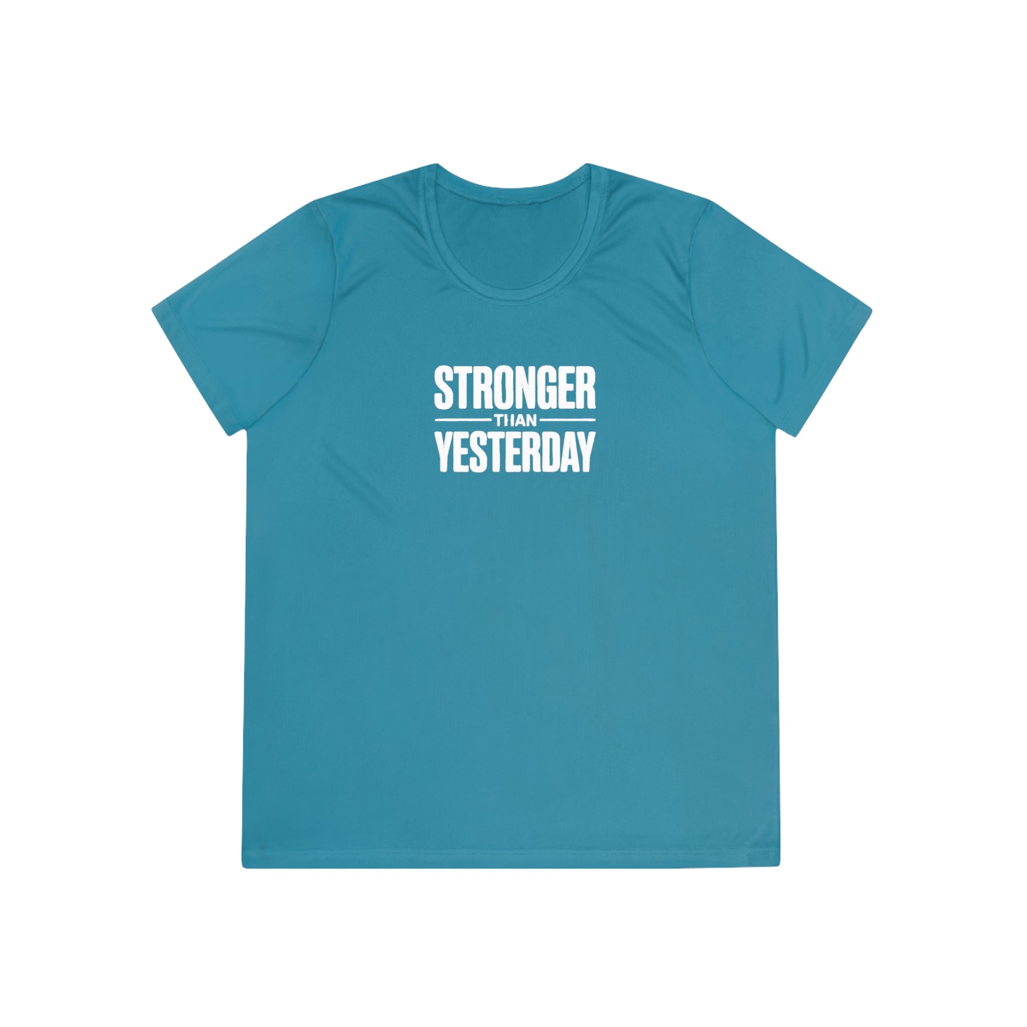 Ladies "Stronger Than Yesterday" Tee — Women's Motivational Fitness Shirt