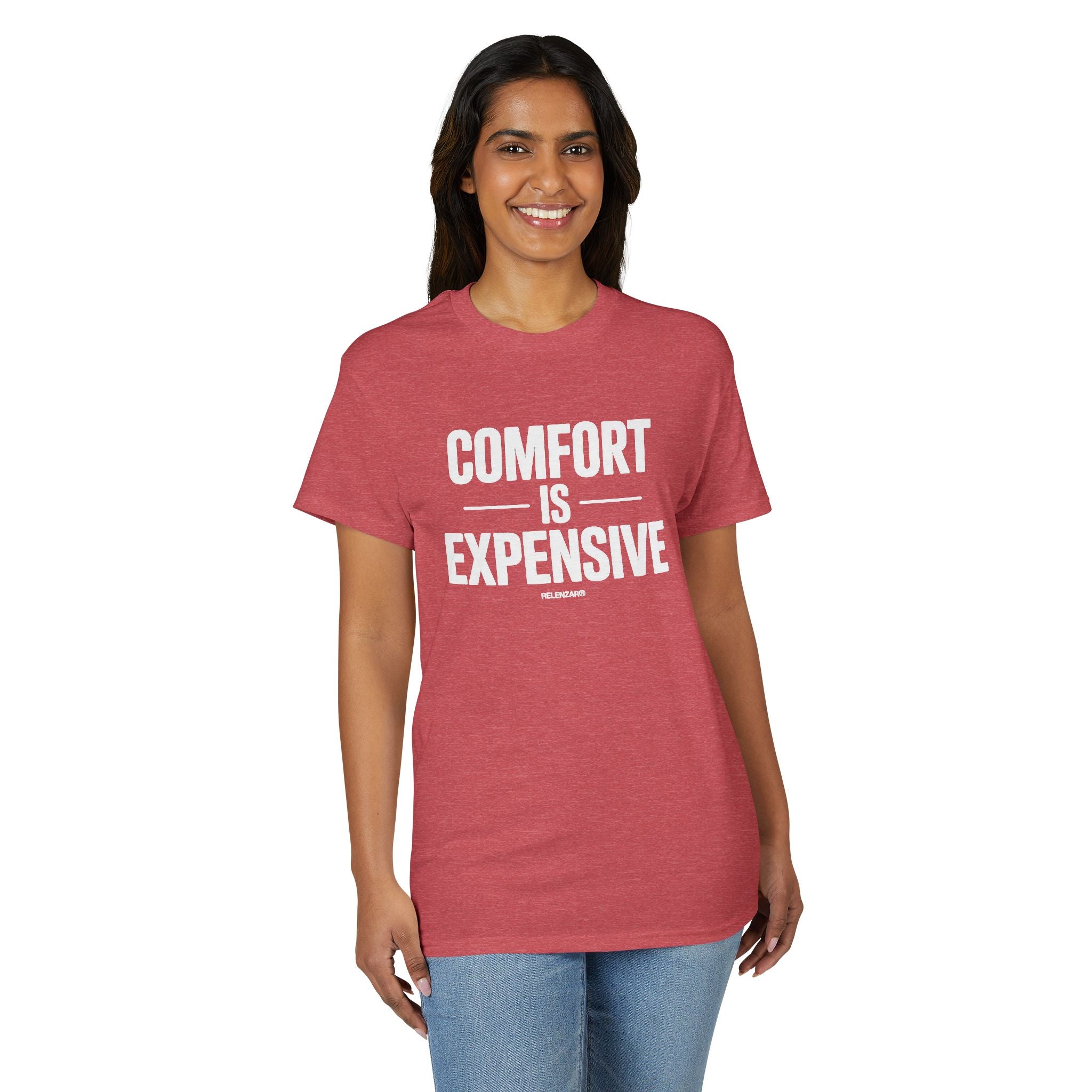 Comfort Is Expensive